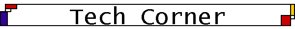 Tech Corner