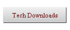 Tech Downloads